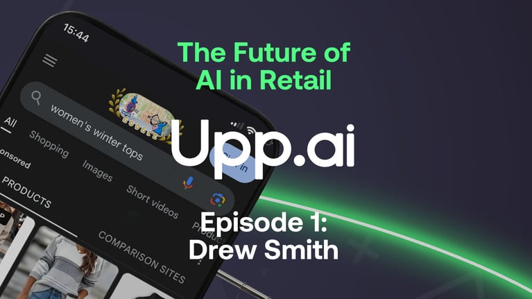 The future of AI in retail: Episode 1 Drew Smith